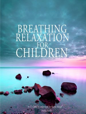 cover image of Breathing relaxation for children